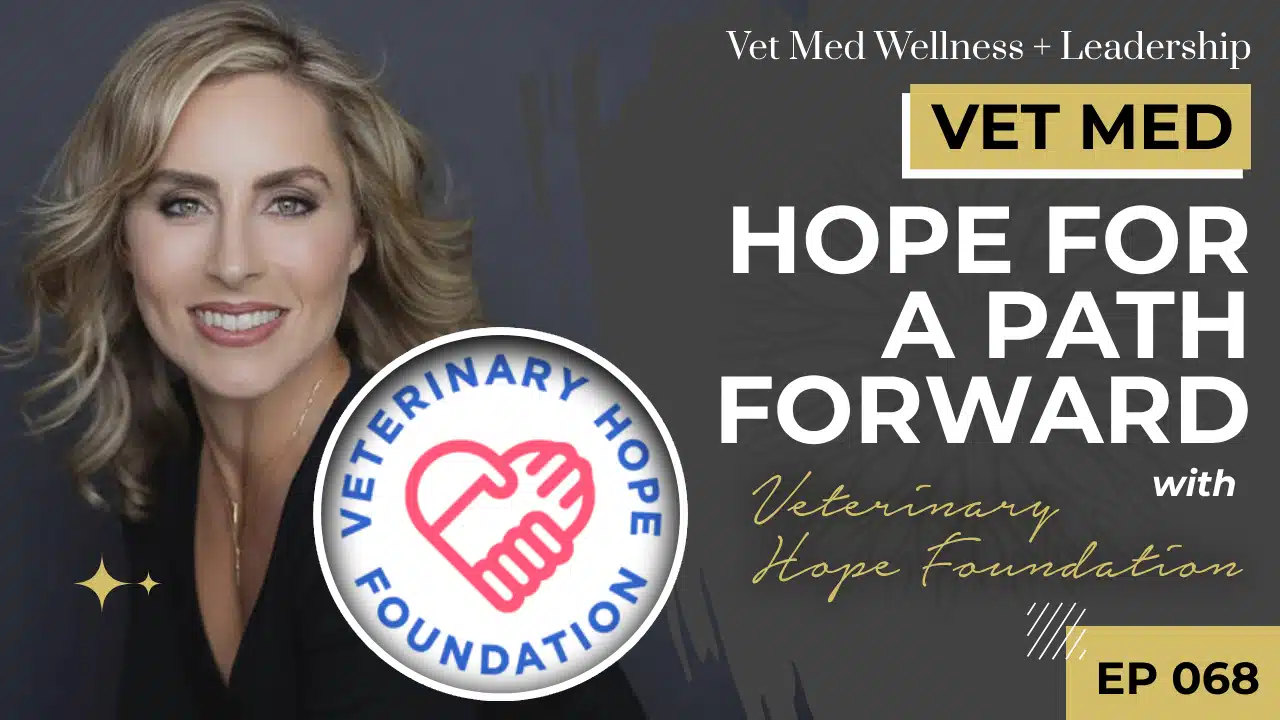 Hope For A Path Forward with Veterinary Hope Foundation